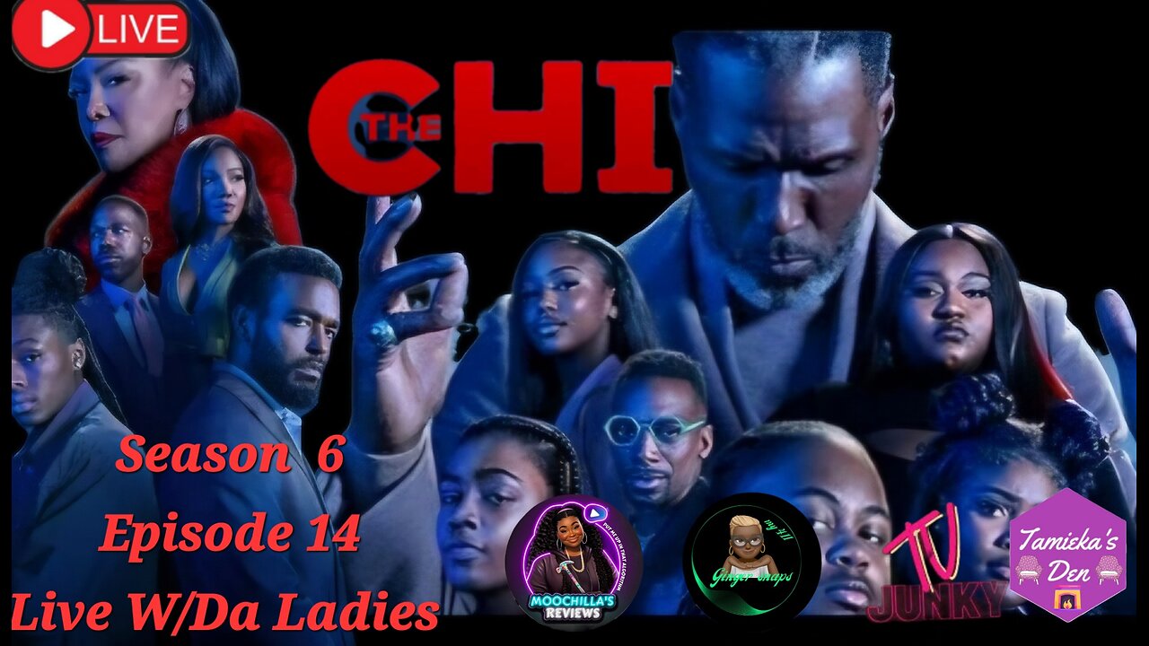 THE CHI LIVE DISCUSSION W?DA LADIES