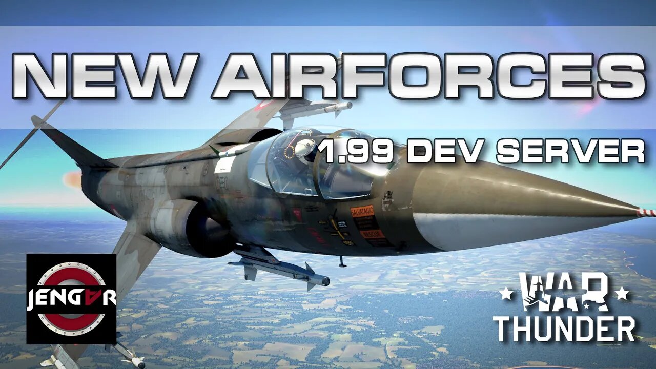 WT Patch 1.98: NEW AIRFORCES! [1st Dev Server!]