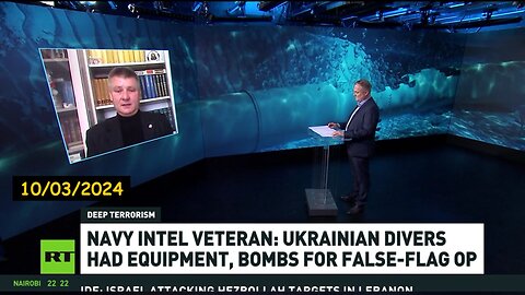 x156c: RT News 10/03 - NATO dropped fakes about Russia blowing up Nord Streams - Navy intel veteran