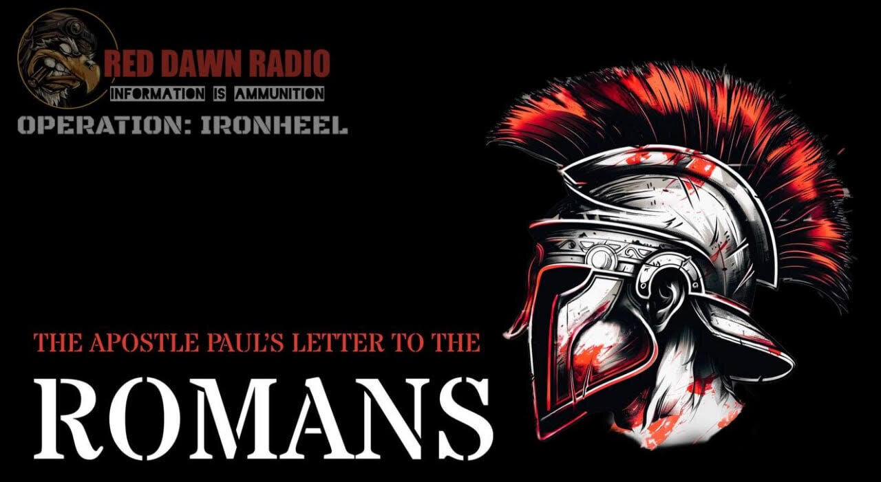 OPERATION: IRONHEEL (Romans Part 5)