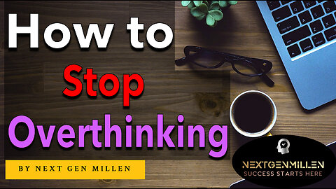 Overcome the Overthinking Trap: 5 Powerful Techniques for Mindfulness, Self-Compassion, and Action
