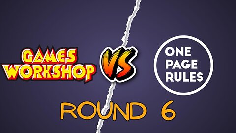 Games Workshop v. One Page Rules: Part 6