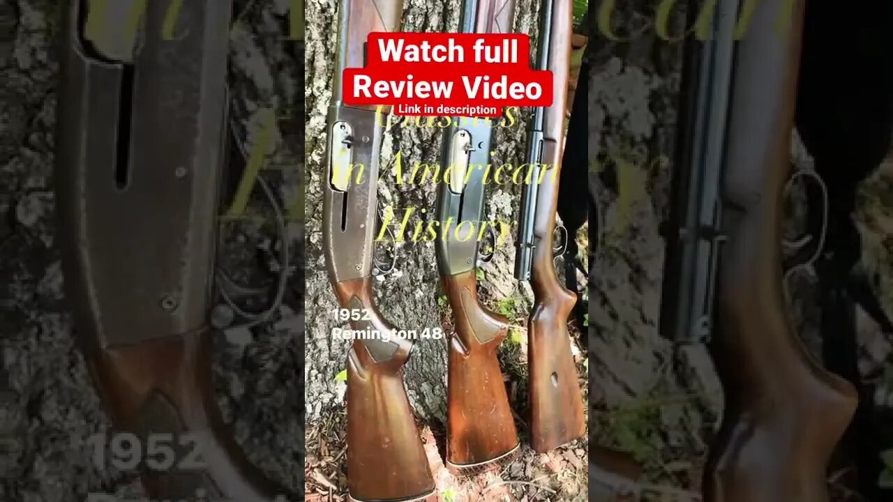 Classics in American History: 1950s Remington Shotguns Sportsman 48 and Remington 11-48 #shorts