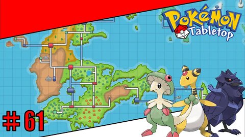 Pokemon Tabletop United | Hyrus Region - Episode 61