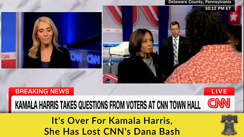 It's Over For Kamala Harris, She Has Lost CNN's Dana Bash