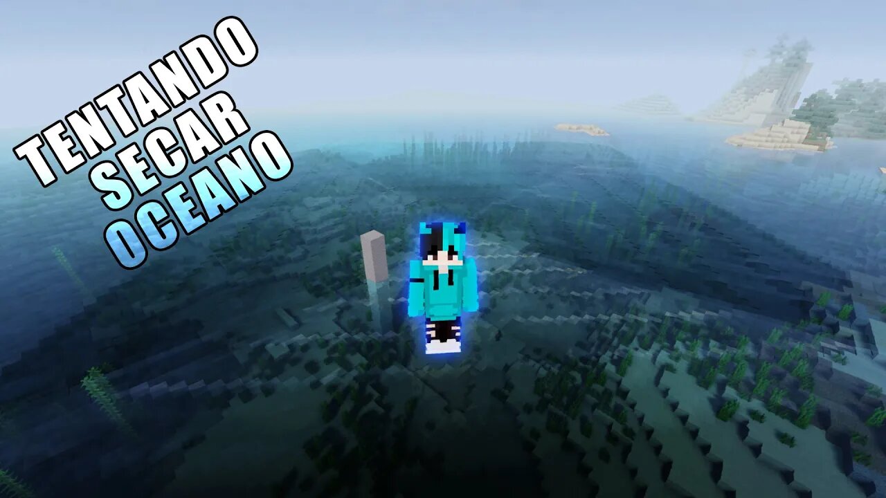 Minecraft Soq Tentando Secar o Oceano