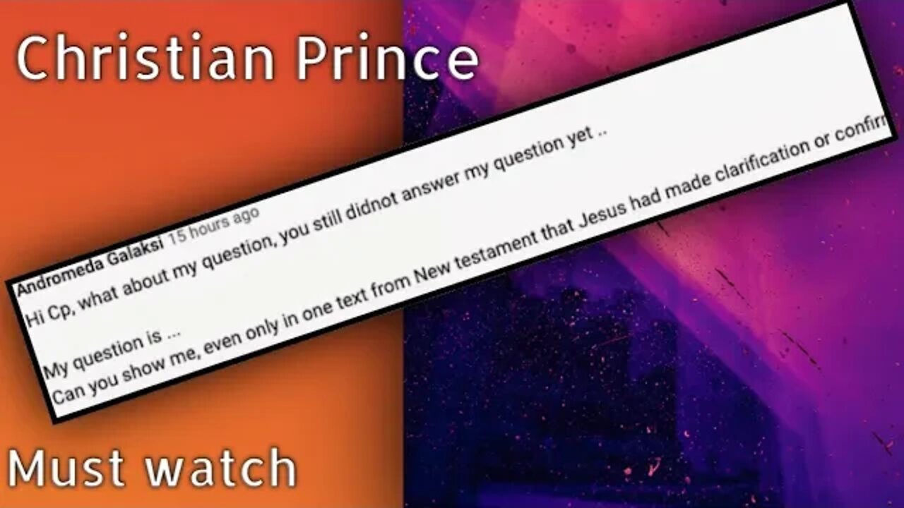 Adbool comments - jesus made clarification or confims - Christian prince reply