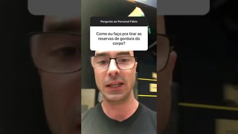 Respondendo perguntas: Como reduzir o percentual de gordura do corpo #shorts