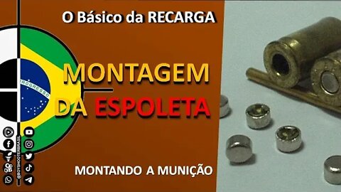 O básico sobre Recarga #12 - Montando a espoleta