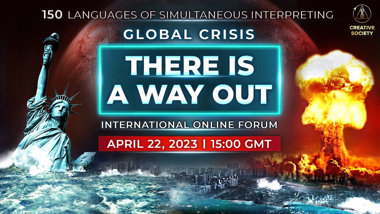 Global Crisis. There is a Way Out | International Online Forum. April 22nd, 2023