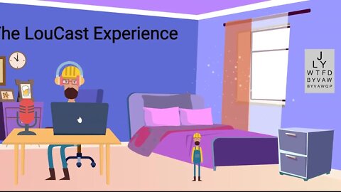 LouCast 2-7-22