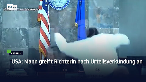 USA: Mann greift Richterin nach Urteilsverkündung an