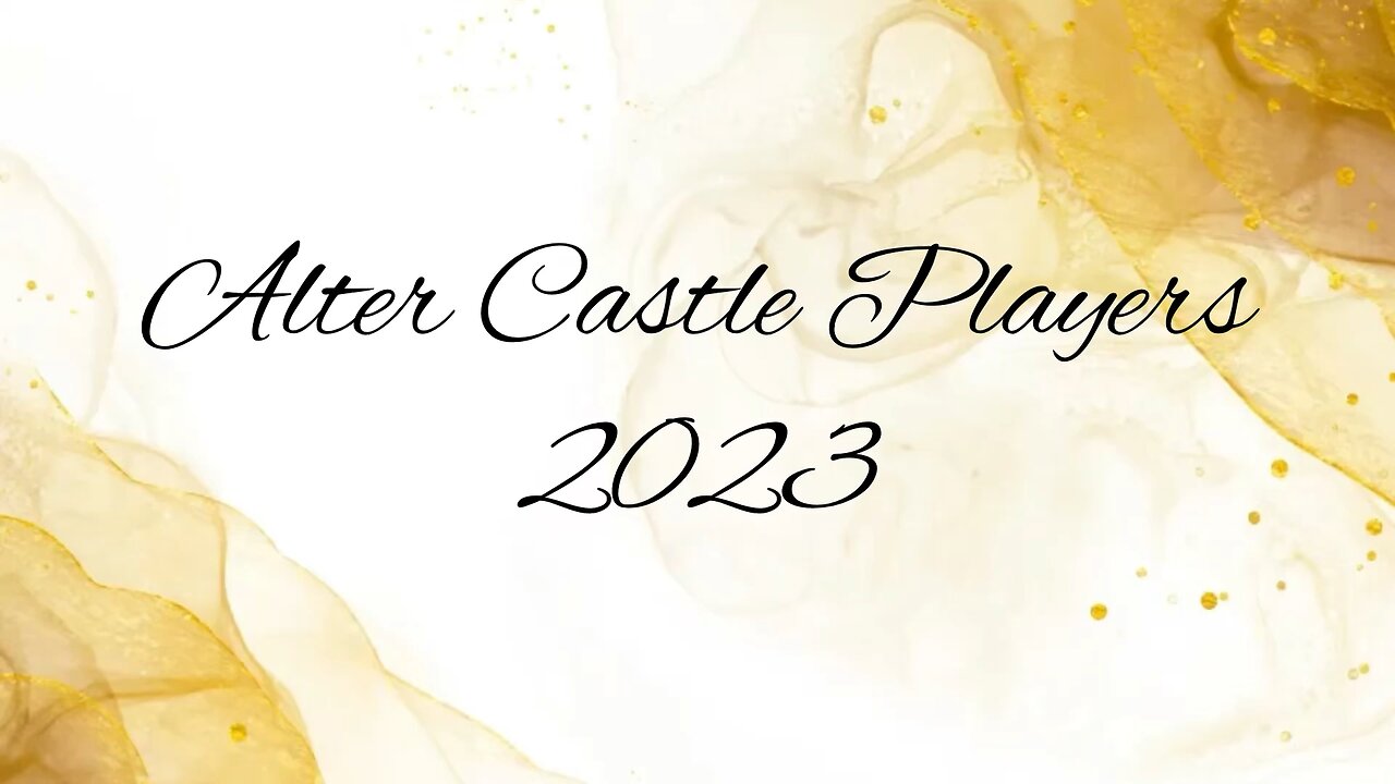 Alter Castle Players 2023
