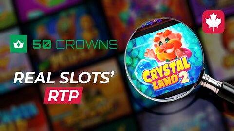 Real RTP and 50 Crowns Casino's Review