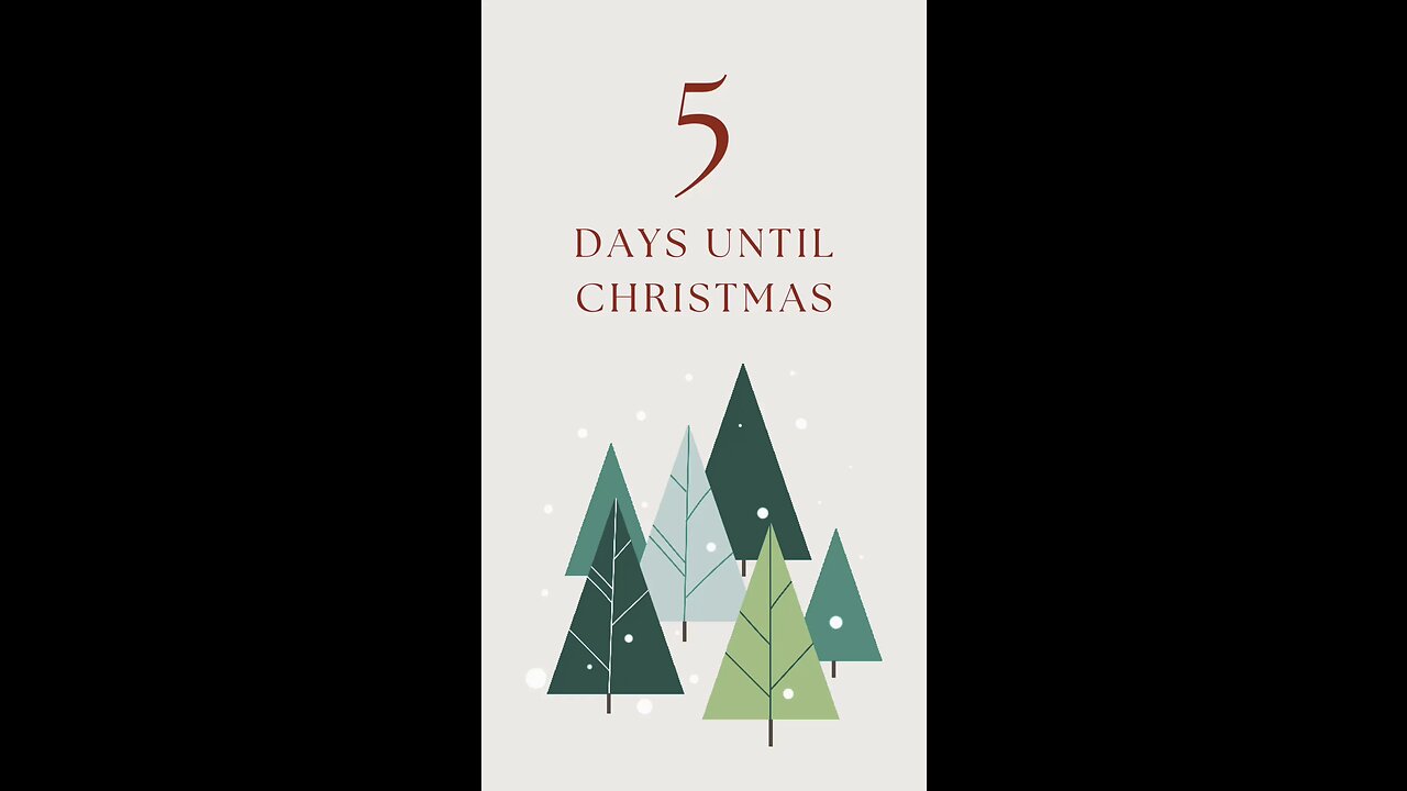 5 Days to Christmas