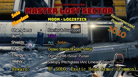 Destiny 2 Master Lost Sector: Moon - K1 Logistics on my Warlock Solo-Flawless 1-19-23