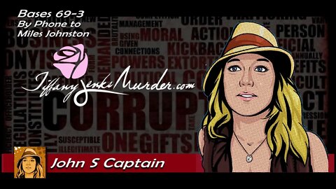 Bases 69 The Killing of Tiffany Jenks Part 3 Audio only