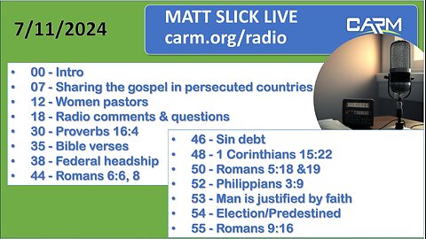 Matt Slick Live, 7/11/2024