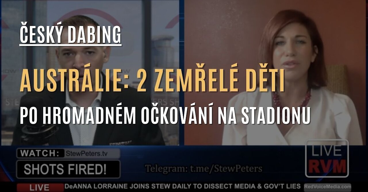 CZ DABING - AUSTRÁLIE: 2 mrtvé děti poté, co 24 tisíc dětí nahnali na stadion, kde je naočkovali