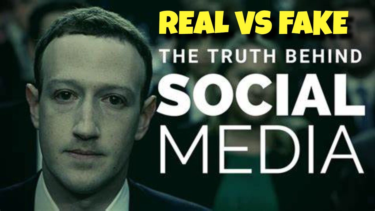 THE TRUTH ABOUT SOCIAL MEDIA, REAL VS FAKE