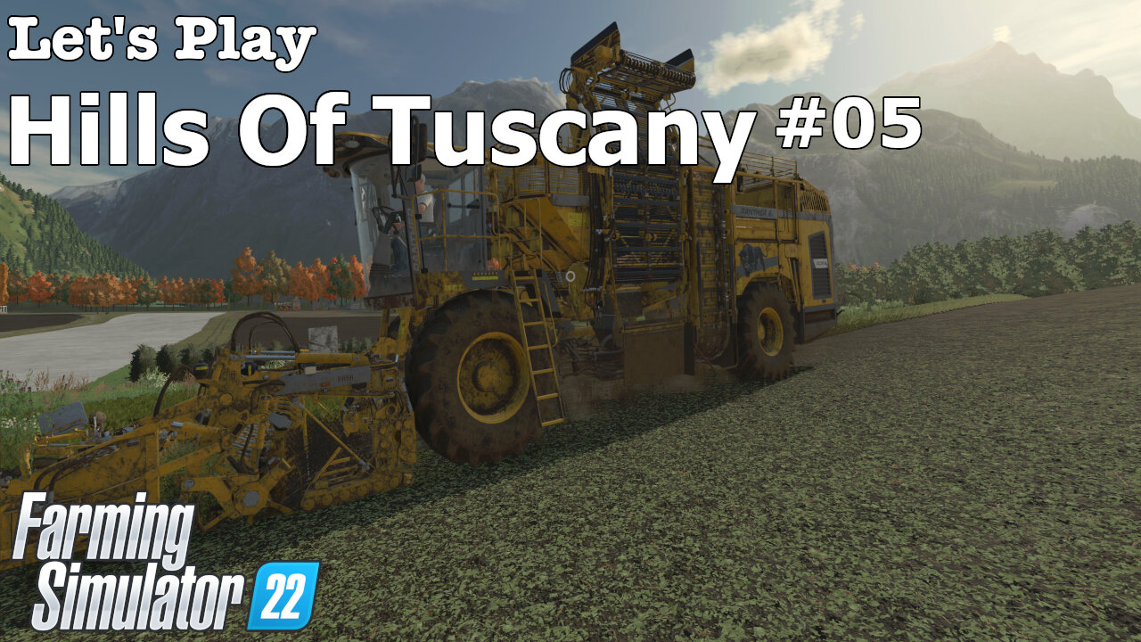 Let's Play | Hills Of Tuscany | #05 | Farming Simulator 22