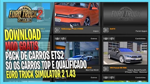 ▶️PACK 10 CARROS PARA EURO TRUCK SIMULATOR 2 1.43