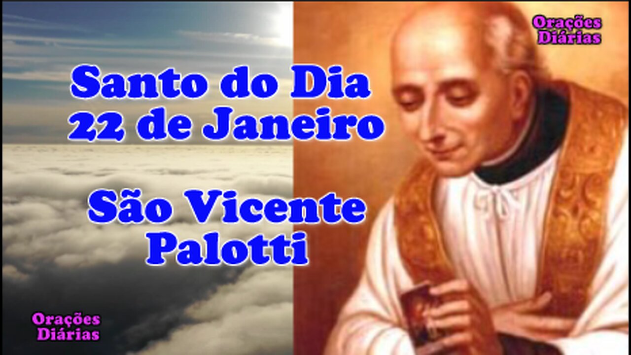 Santo do dia 22 de Janeiro, São Vicente Palotti