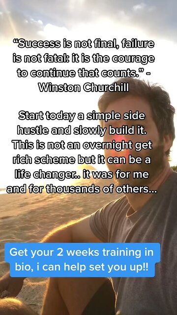 Success is not final, failure is not fatal…