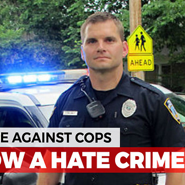Violence Against Officers Is Now A Hate Crime