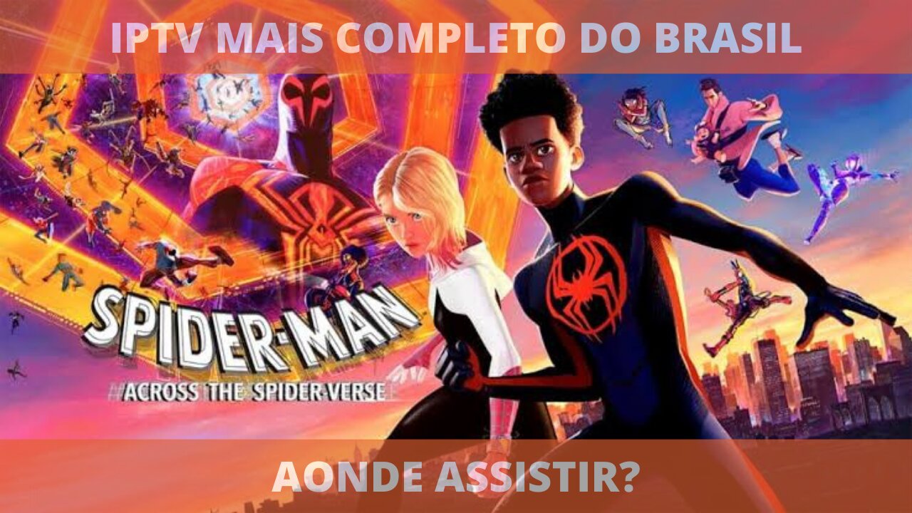 Aonde assistir o filme HOMEM ARANHA ATRAVÉS DO ARANHAVERSO