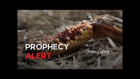 Prophetic Podcast #394: Word Of The Lord, Prepare For Famine