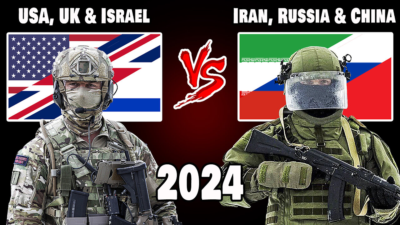 USA, UK & Israel vs Iran, Russia & China Military Power Comparison 2024