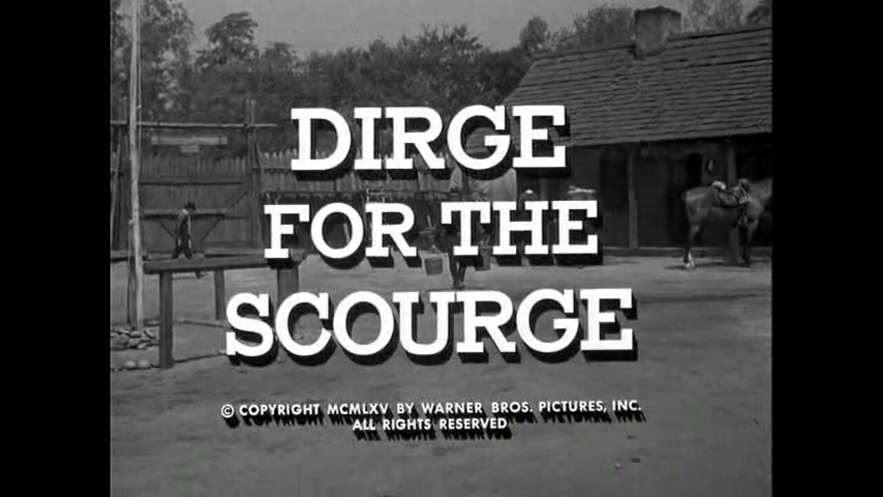 F Troop - "Dirge for the Scourge"