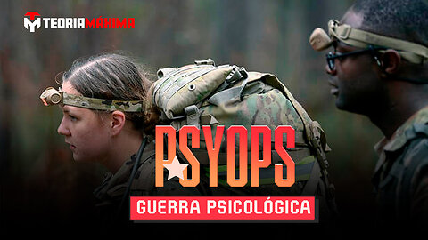 PsyOps: Guerra Psicológica