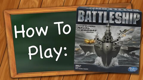 How to Play Battleship