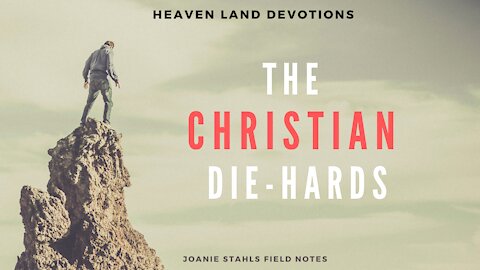 The Christian Die-Hards