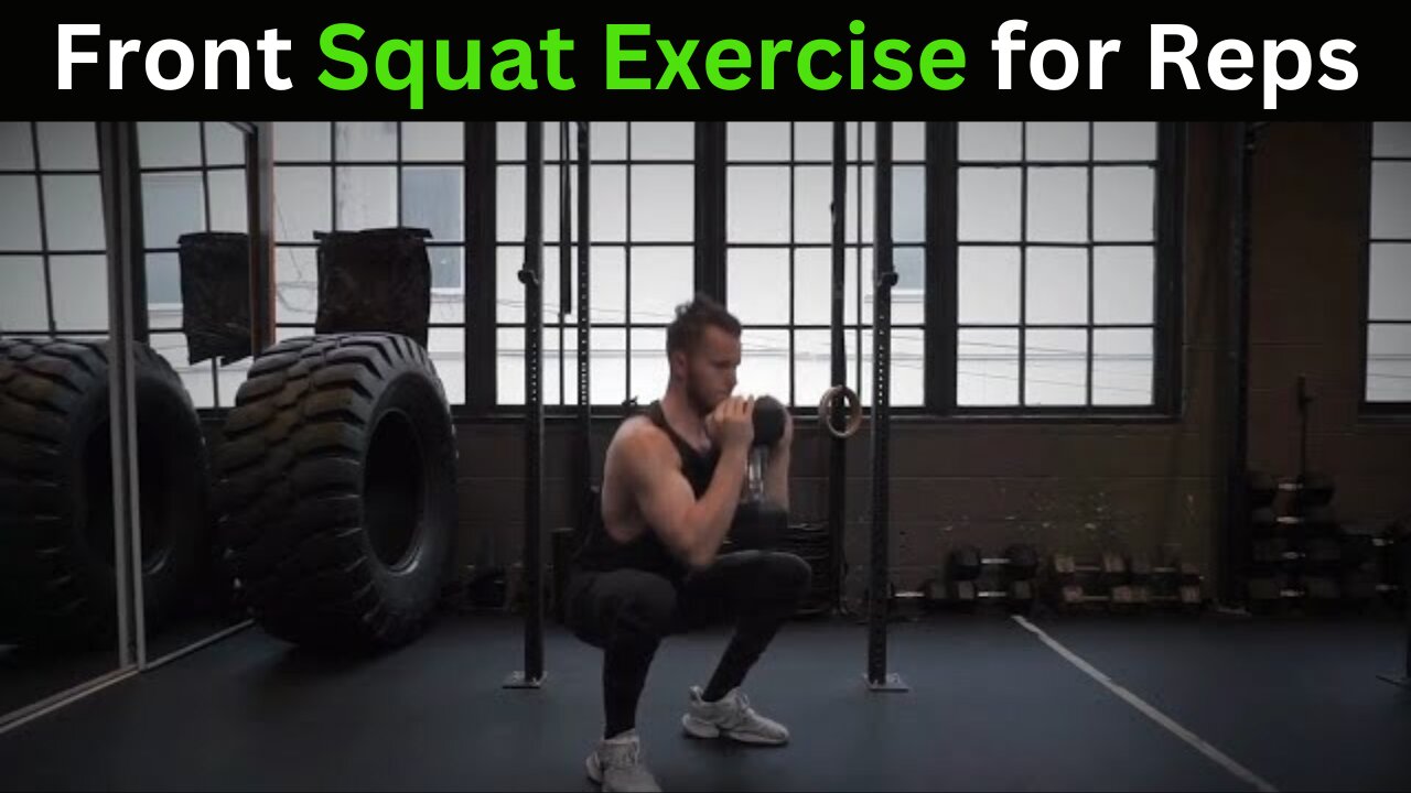 Front Squat Exercise for Reps