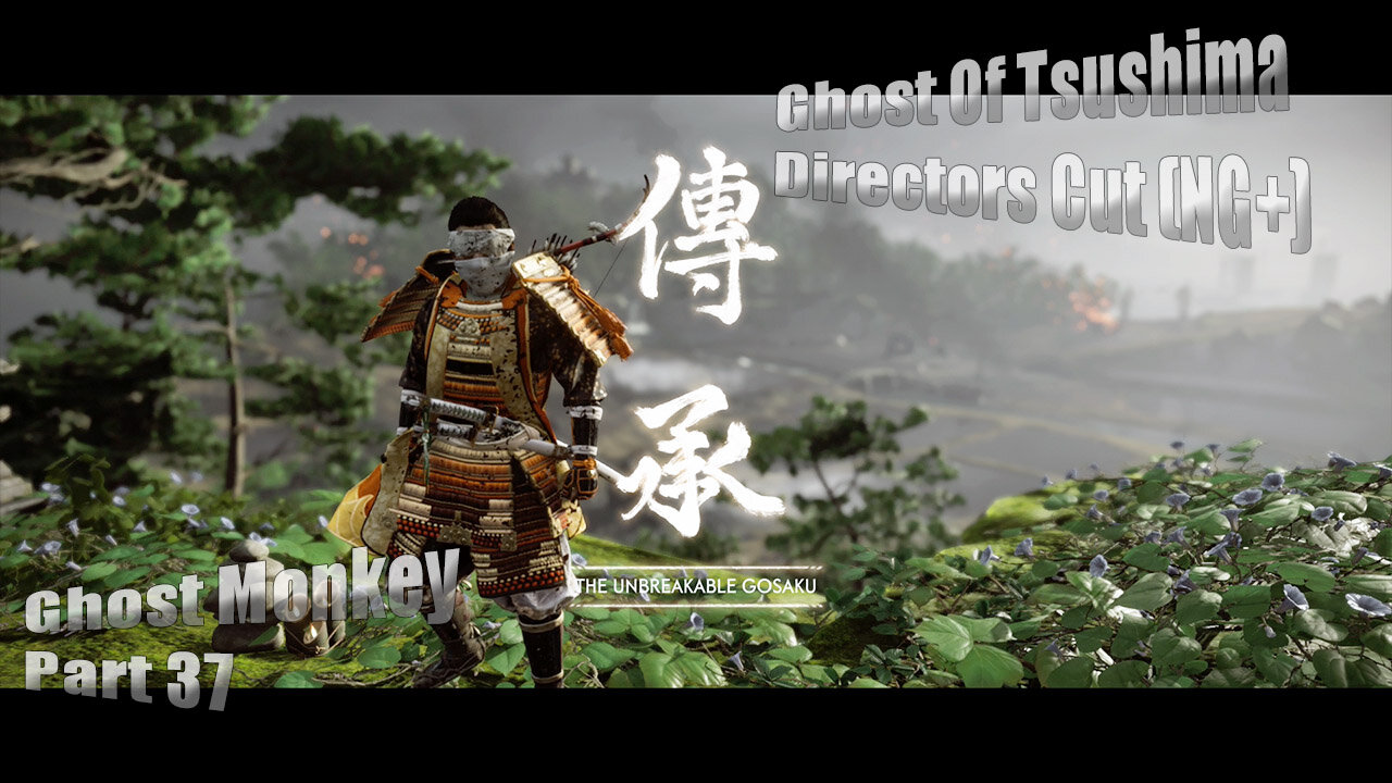Ghost Of Tsushima (Directors Cut NG+) - Ghost Monkey: Part 37