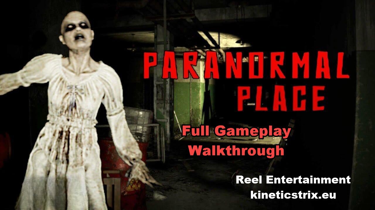 Paranormal Place Full Gameplay Walkthrough