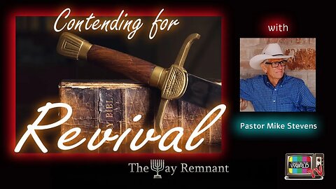 Contending for Revival