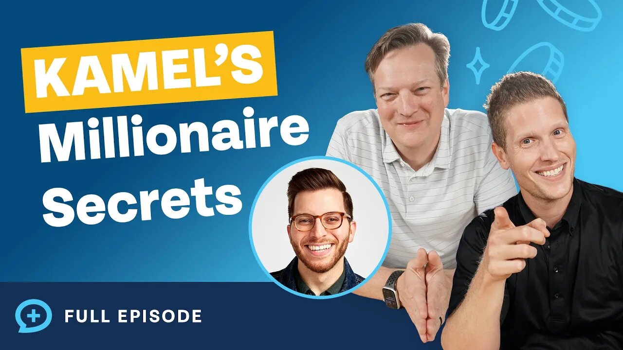 34-Year-Old Millionaire Shares His Secrets! w/ @GeorgeKamel