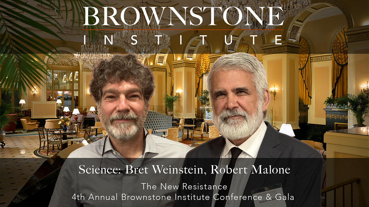 Science: Bret Weinstein and Robert Malone