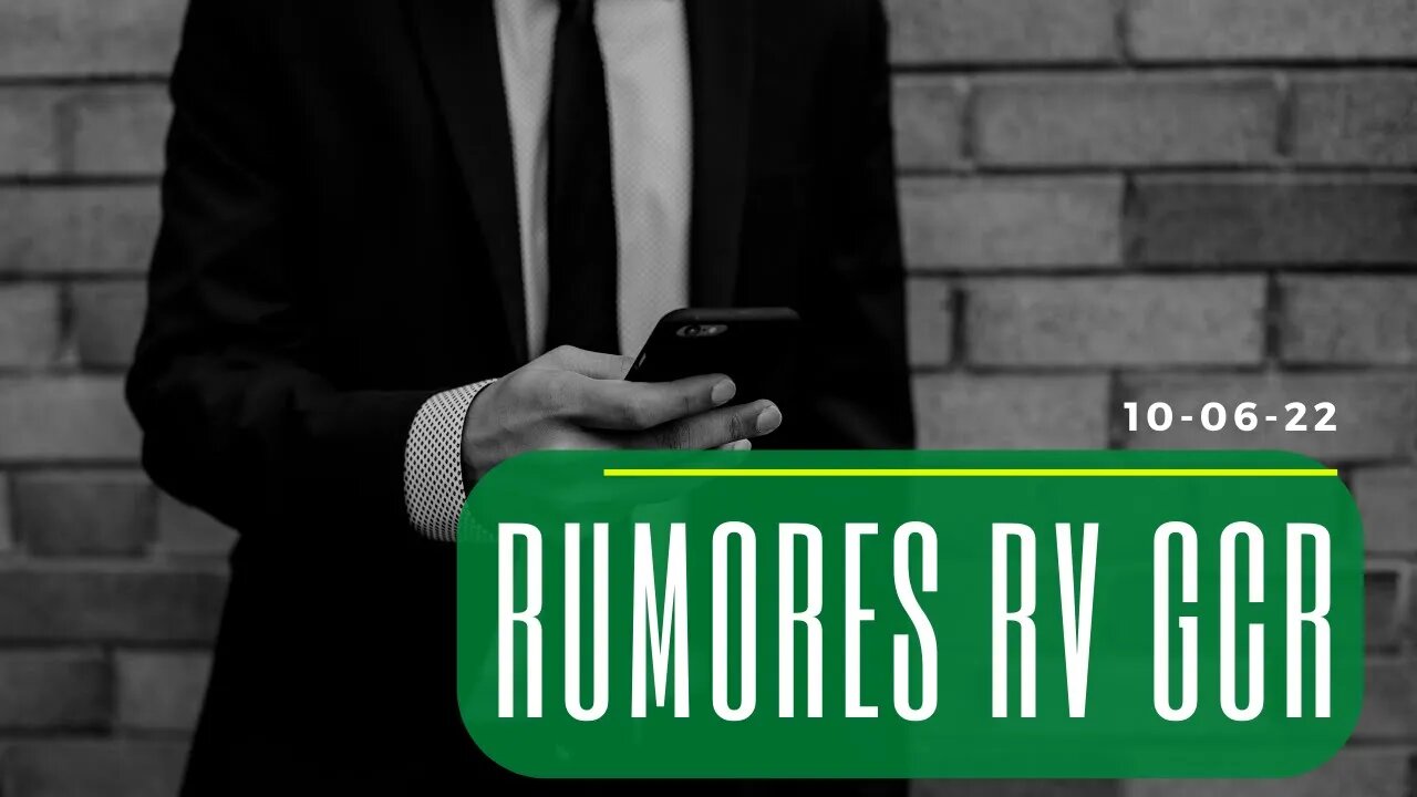 Rumores RV - G-C-R