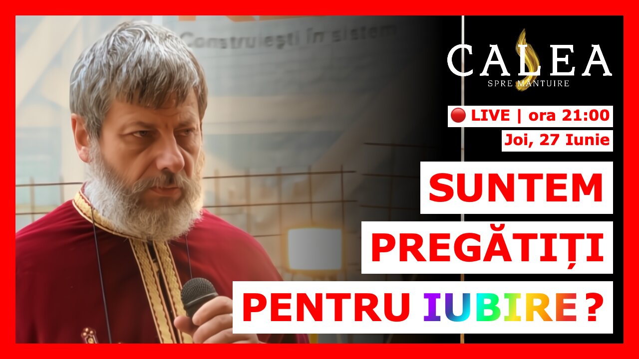 🔴 LIVE #826 - SUNTEM PREGĂTIȚI PENTRU IUBIRE? || Pr. TUDOR CIOCAN