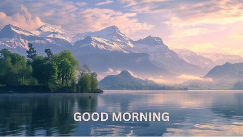 Good Morning