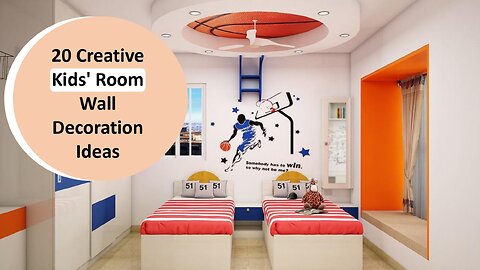 20 Creative Kids' Room Wall Decoration Ideas