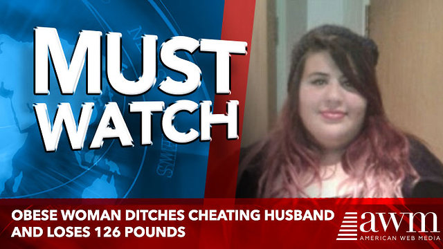 Obese woman ditches cheating husband and loses 126 pounds