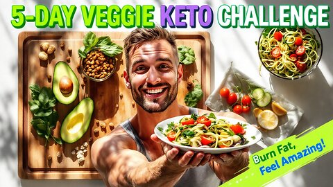 5 Day Vegetarian Keto Challenge: Transform Your Health 🥑