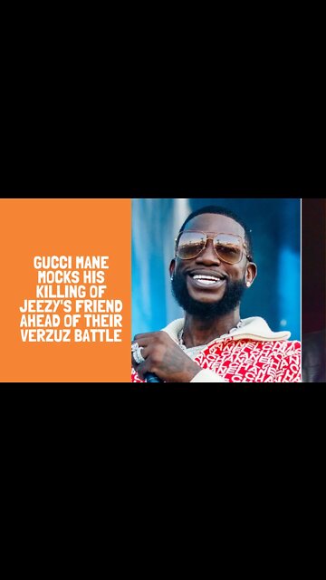Gucci Mane Mocks His Killing of Jeezy's Friend Ahead of Their Verzuz Battle