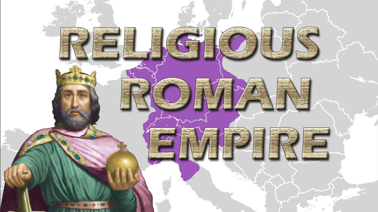 Deception in the End Times Part 12: The Religious Roman Empire